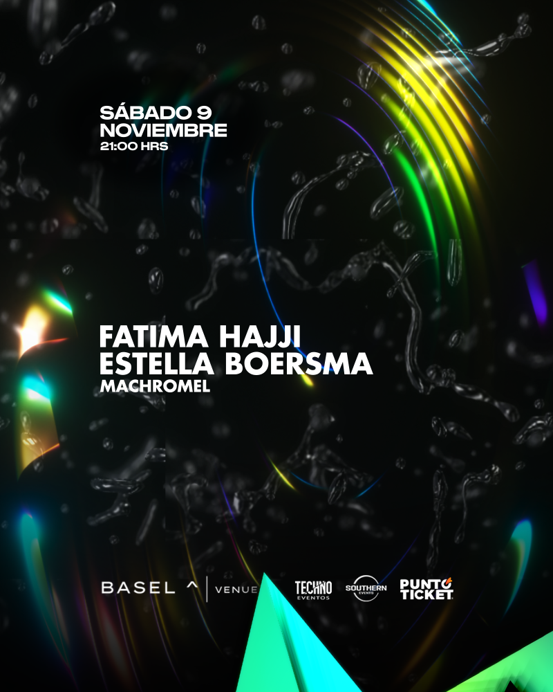 Fatima Hajji & Estella Boersma en Basel | Sab 09 Nov